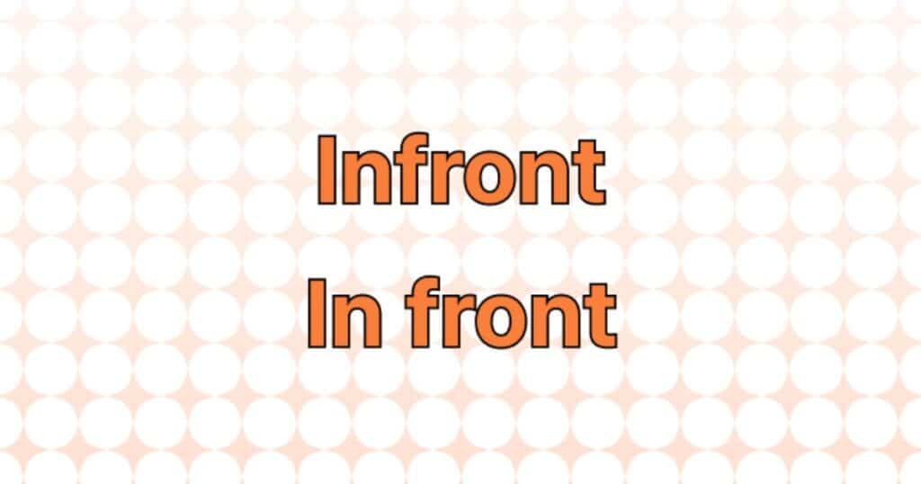 Infront Meaning